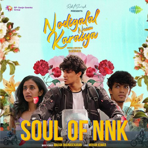 Soul Of NNK (From "Nodigalal Naam Karaiya")