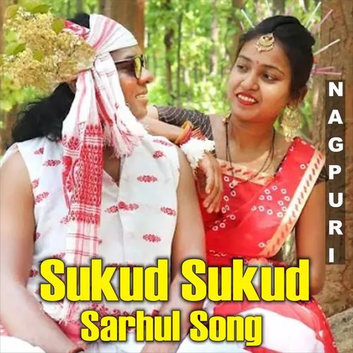 Sukud Sukud Sarhul Song