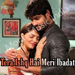 Tera Ishq Hai Meri Ibadat Duet