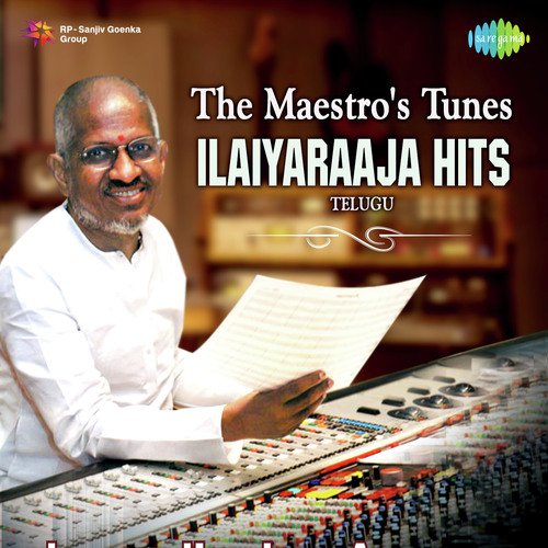 The Maestro's Tunes - Ilaiyaraaja Hits - Telugu