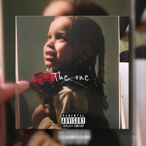 The One (feat. Fam First Dre & Teaa Shah)
