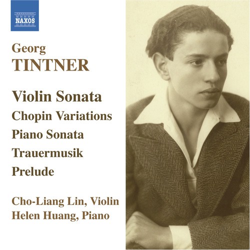 Tintner: Violin Sonata / Variations On A Theme of Chopin / Piano Sonata / Trauermusik_poster_image