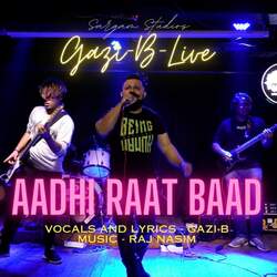 Aadhi Raat Baad Live Version-BS8qXB5zT14