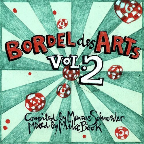 Bordel des Arts, Vol. 2 (Continuous DJ Mix)