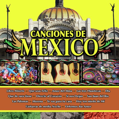 Canciones de Mexico Vol. XII