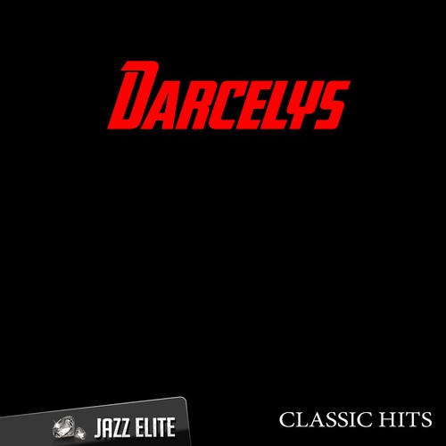 Classic Hits By Darcelys
