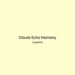 Clouds Echo Harmony artwork