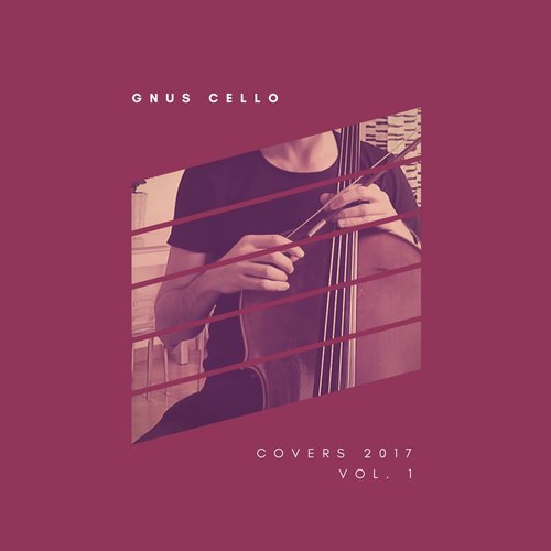 Covers 2017, Vol. 1 (Cello and Piano)_poster_image