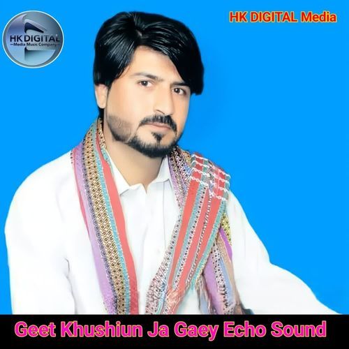 Geet Khushiun Ja Gaey Echo Sound
