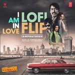 I Am In Love Lofi Flip