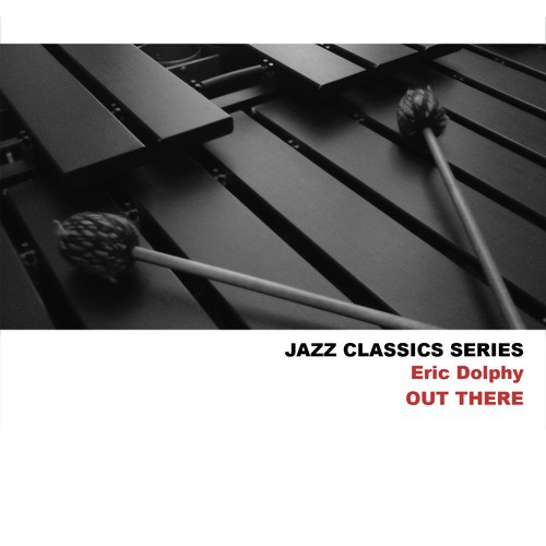 Jazz Classics Series: Out There