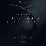 Kathanar Teaser Trailer - Epic Theme (From "Kathanar – The Wild Sorcerer: Part 1")