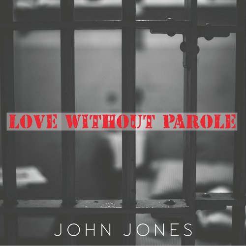 Love Without Parole