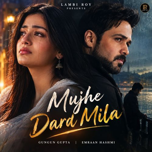Mujhe Dard Mila