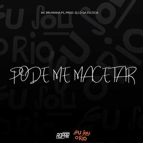 PODE ME MACETAR_poster_image