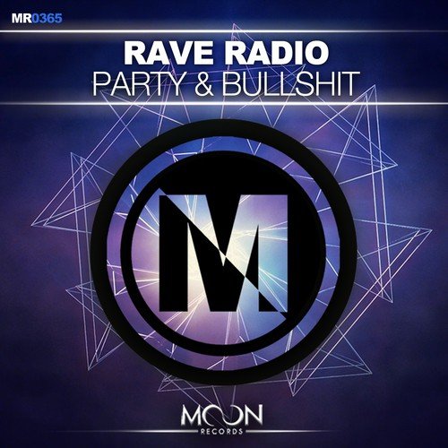 Party & Bullshit (Radio Mix)