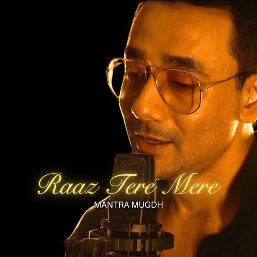 Raaz Tere Mere