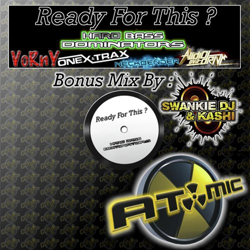 Ready For This? (Swankie DJ & Kashi Remix) cover art