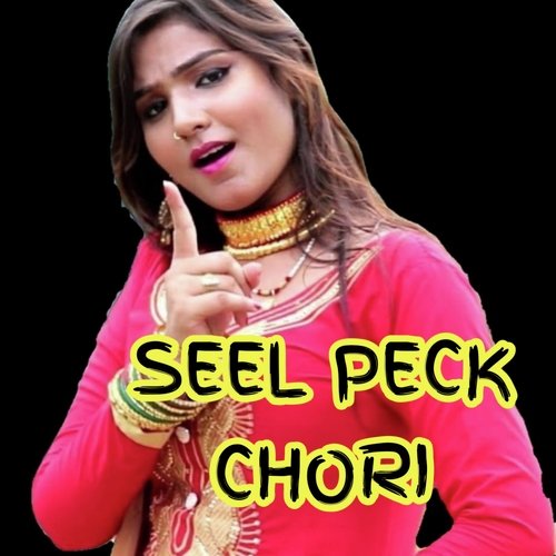 SEEL PECK CHORI