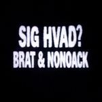 SIG HVAD?