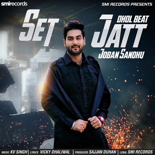 Set Jatt (Dhol Beat)