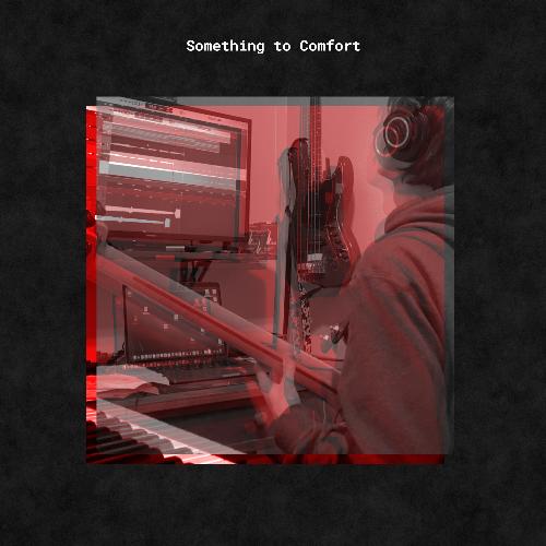 Something to Comfort cover art