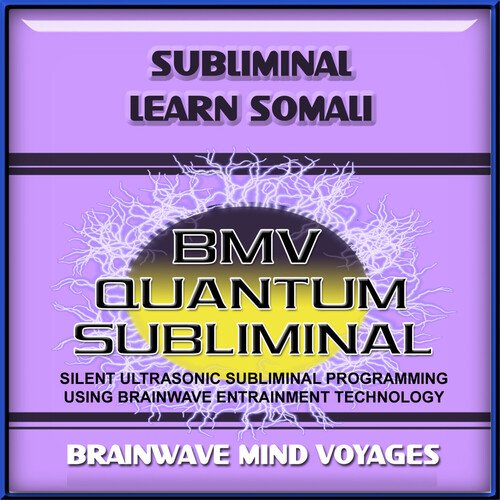 Subliminal Learn Somali - Silent Ultrasonic Track
