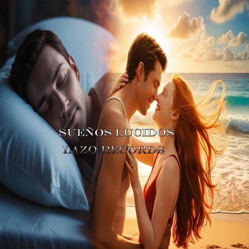 Sueños Lúcidos Lazo Records cover art