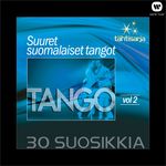 Thtisarja - 30 Suosikkia  Suuret suomalaiset tangot vol. 2
