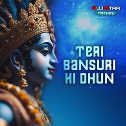 Teri Bansuri Ki Dhun-HEUoXRdqQkM