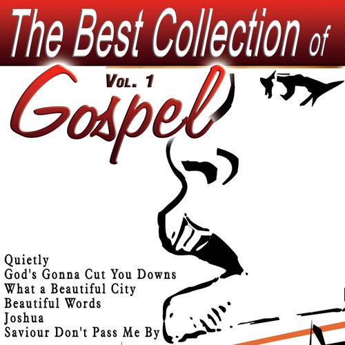 The Best Collection of Gospel Vol. 1