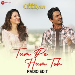 Tum Pe Hum Toh - Radio Edit-OFwCQkxzfEE