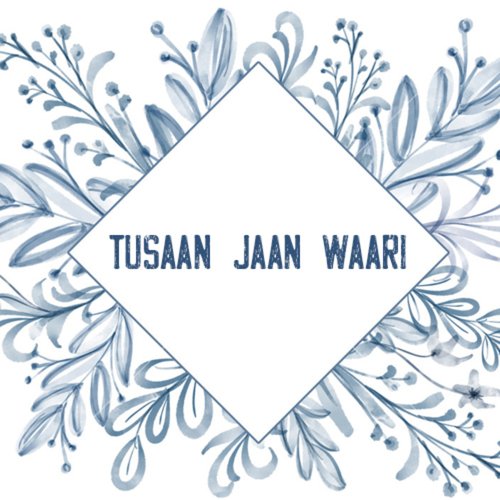Tusaan Jaan Waari