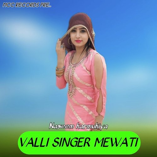 Valli Singer Mewati