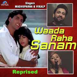 Waada Raha Sanam - Reprised-JxEhAjJDcXY