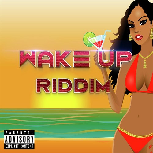 Wake up Riddim_poster_image