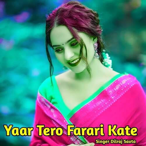 Yaar Tero Farari Kate