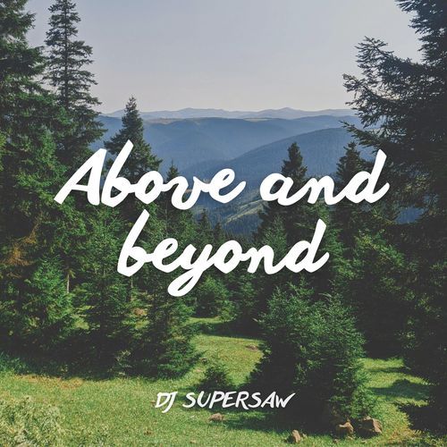 Above and beyond