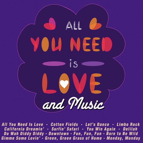 All You Need Is Love and Music