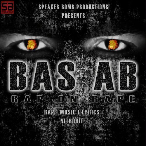 BAS AB - Rap On Rape