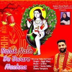 Balak Nath De Dware Nachna-OAAPSydET3s