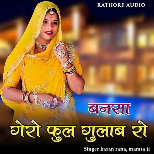 Banasa Gero Phool Gulab Ro