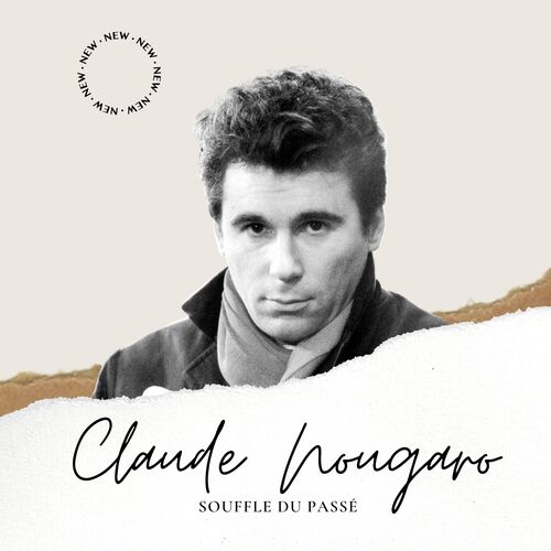 Claude Nougaro - Souffle du Passé