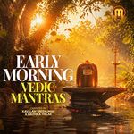 Early Morning Vedic Mantras