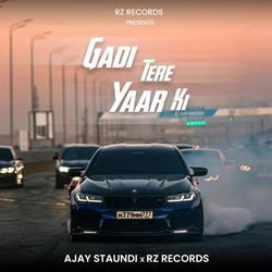 Gadi Tere Yaar Ki