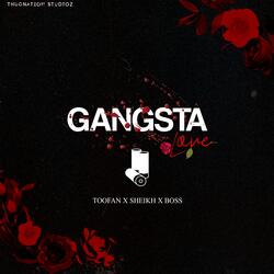 Gangsta Love (feat. Real Sheikh &amp; Toofan)-JAw-fzNJc1Q