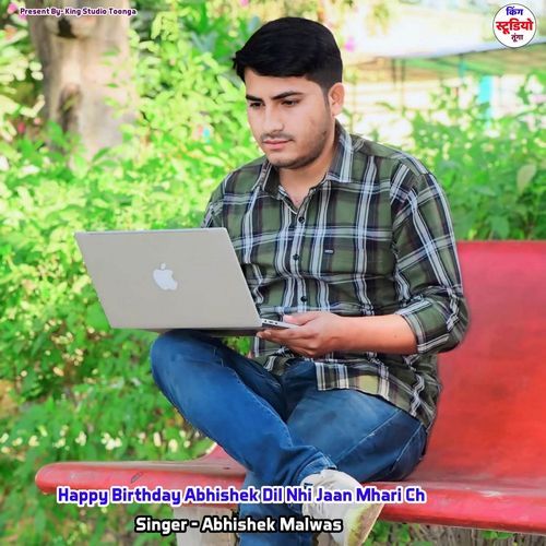 Happy Birthday Abhishek Dil Nhi Jaan Mhari Ch