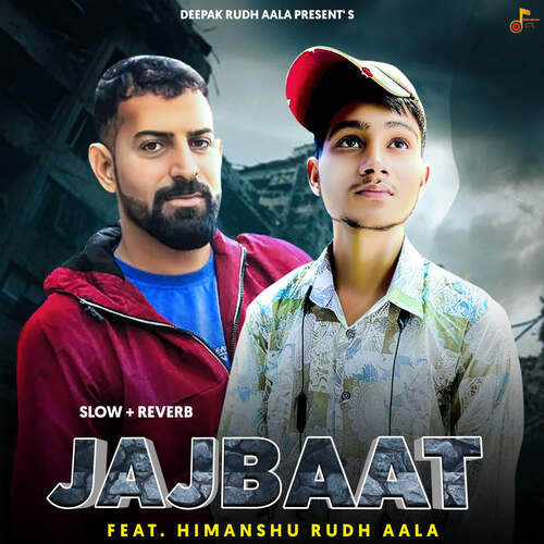 Jajbaat (Slowed+Reverb)