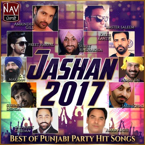 Jashan 2017 Best of Greatest Punjabi Party Hits Songs