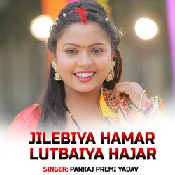 Jilebiya Hamar Lutbaiya Hajar-FypbaDx9Ylo